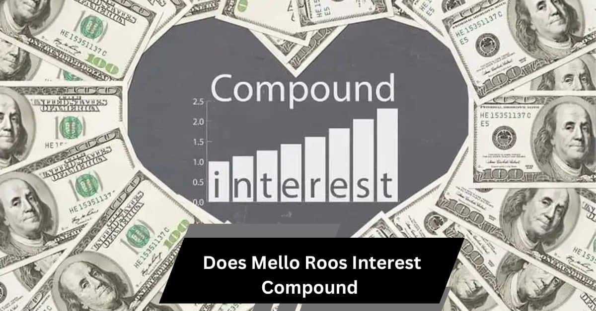 Does Mello Roos Interest Compound